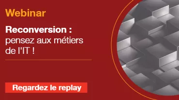 Webinar reconversion pensez aux métiers de l'IT