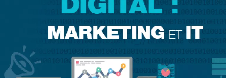 Métiers du Digital : focus sur les profils IT et Marketing